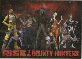 Rise of The Bounty Hunters